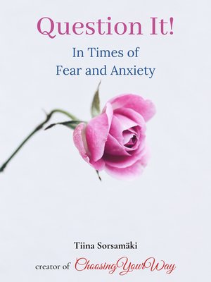 cover image of Question It! In Times of Fear and Anxiety